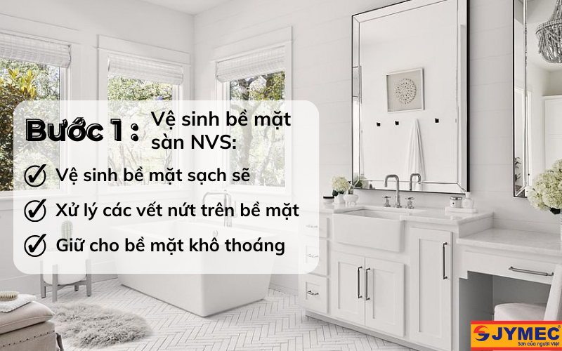 Cần vệ sinh bề mặt kỹ trước khi thi công sơn chống thấm sàn