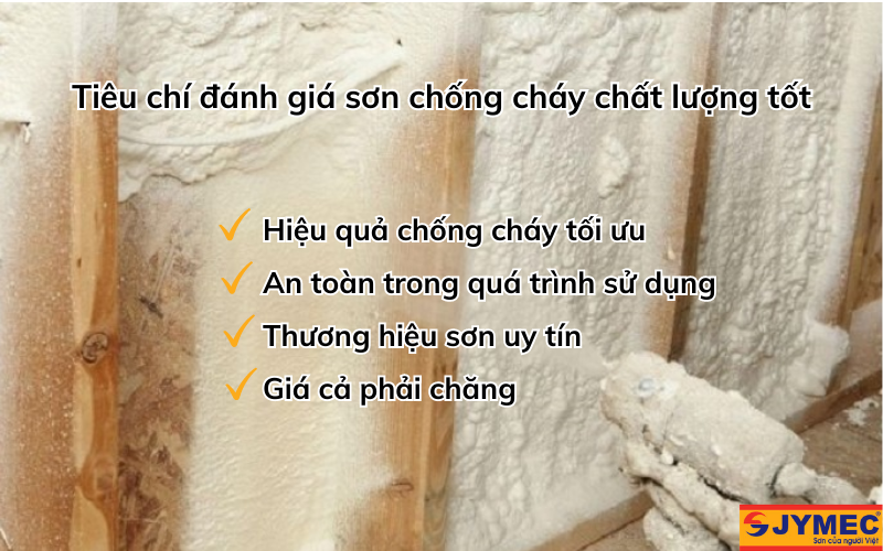 Chất lượng sơn chống cháy dựa trên tiêu chí nào?