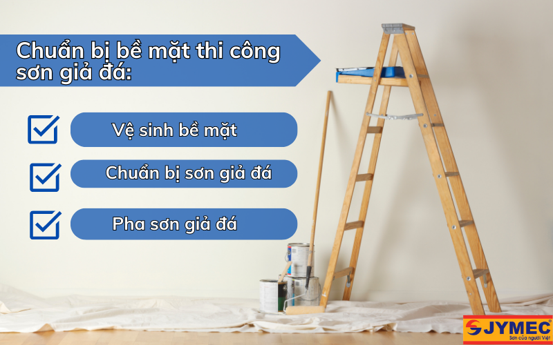 Chuẩn bị bề mặt thi công sơn giả đá