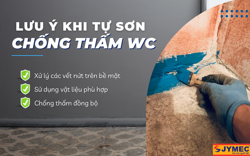 Lưu ý khi tự sơn chống thấm WC