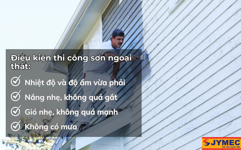 Lưu ý về điều kiện thời tiết thi công sơn ngoại thất