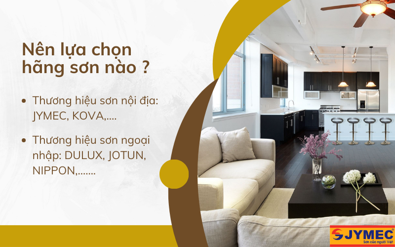 Nên lựa chọn hãng sơn nào để đảm bảo chất lượng ?