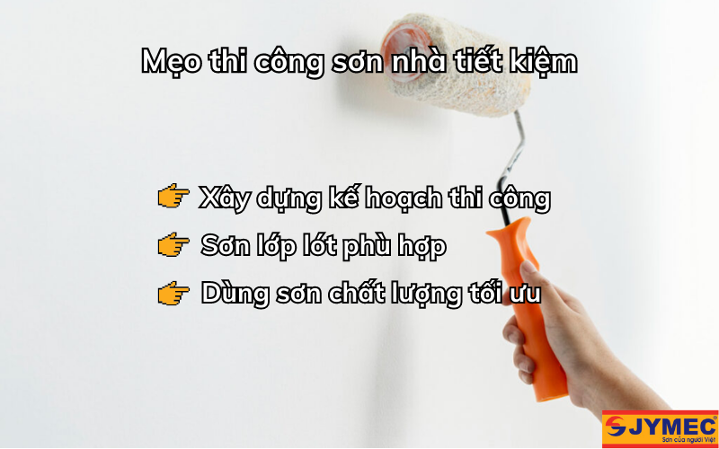 Mẹo sơn nhà tiết kiệm chi phí