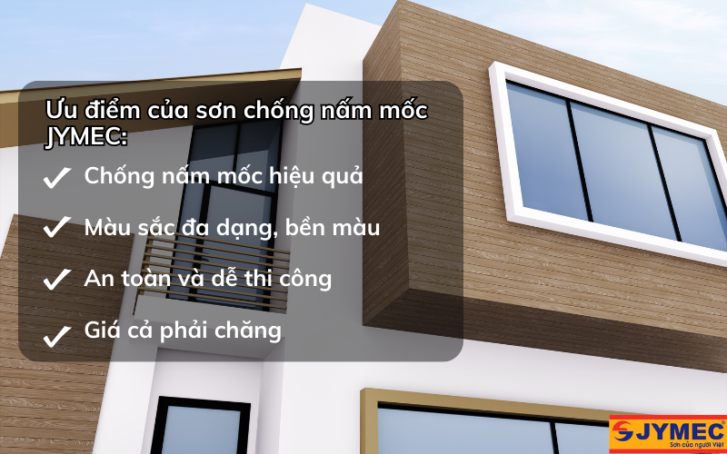 Ưu điểm của sơn chống nấm mốc ngoại thất JYMEC