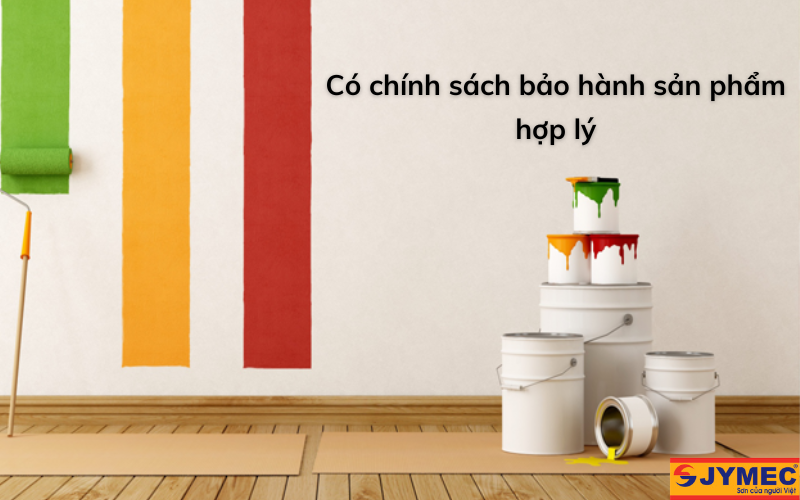 Chính sách bảo hành sản phẩm sơn phù hợp