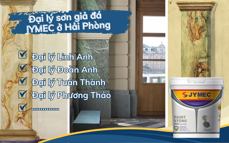 Địa chỉ mua sơn giả đá JYMEC uy tín tại Hải Phòng