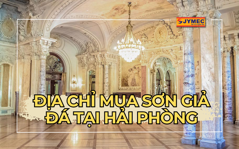 Gợi ý những địa chỉ mua sơn giả đá tại Hải Phòng uy tín