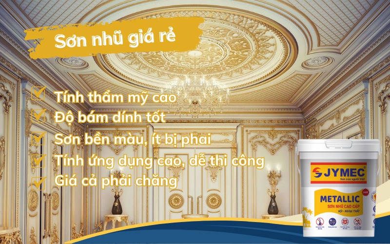 JYMEC - Sơn nhũ giá rẻ mà vẫn chất lượng