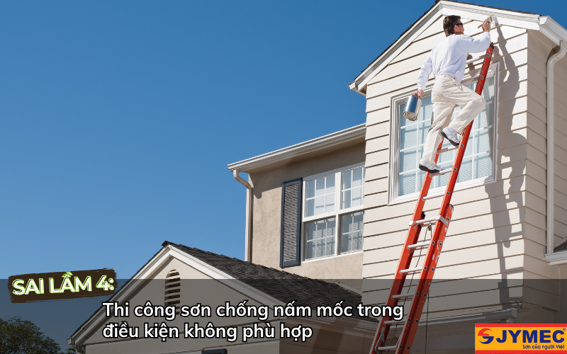 Nhiều người hay thi công sơn trong điều kiện không thích hợp