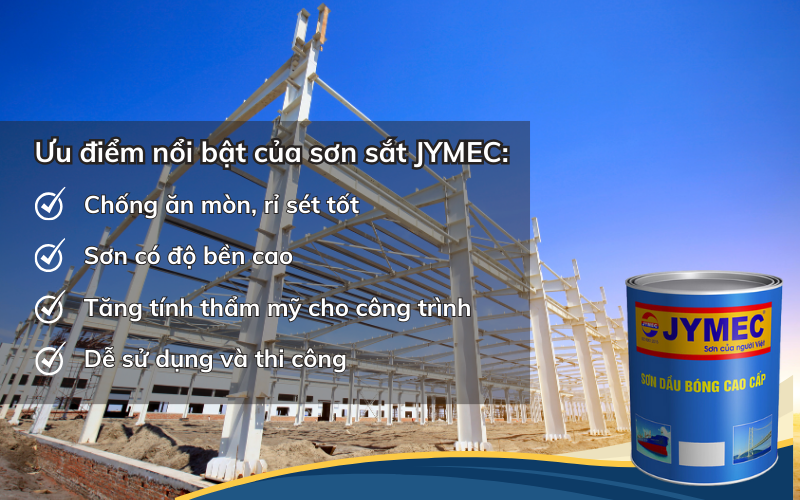 Ưu điểm nổi bật của sơn sắt JYMEC